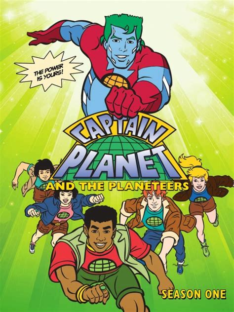 With Our Powers Combined We Become Captain Planet