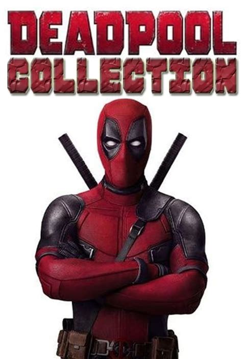 Deadpool Collection Posters — The Movie Database Tmdb