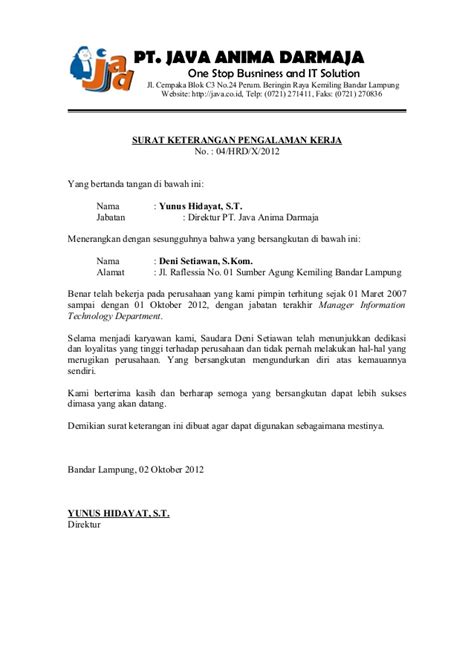 Dalam pembuatan surat lamaran kerja di pt anda harus menulis posisi yang sesuai dengan yang dibutuhkan pt tersebut. Contoh surat pengalaman kerja