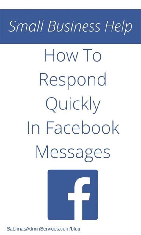 How To Respond Quickly In Facebook Messages Sabrinas Admin Services