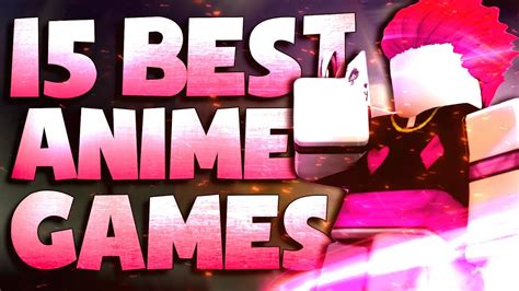 Top 15 New Roblox Anime Games To Play In 2022 Youtube