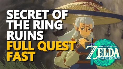 Secret Of The Ring Ruins Full Quest Walkthrough Zelda Tears Of The