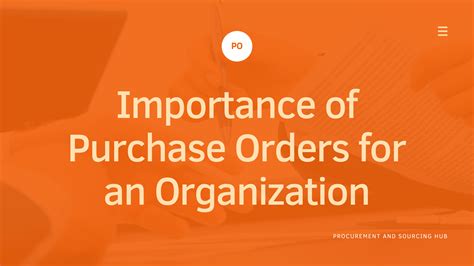 Importance Of Purchase Orders For An Organization
