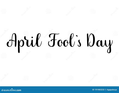 April Fool S Day Phrase Handwritten Vector Lettering Illustration Brush Calligraphy Banner