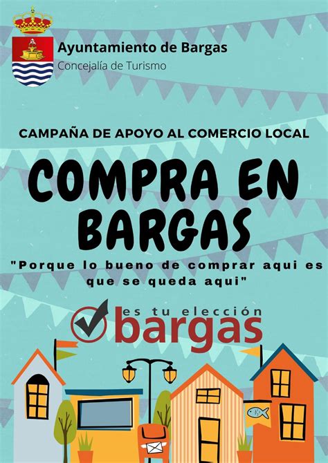 Bargas Campaña De Apoyo Al Comercio Local Compra En Bargas
