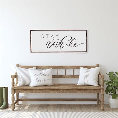Stay Awhile Wood Sign Entryway Sign Farmhouse Wall Decor Etsy
