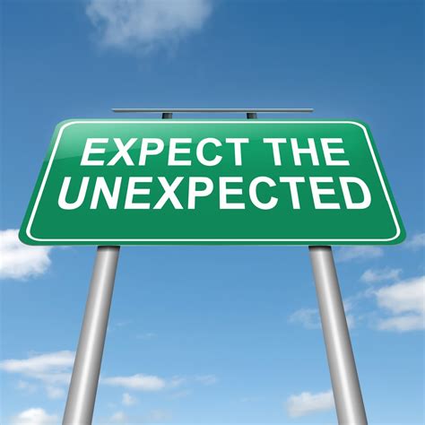 Quotes About Expect The Unexpected 79 Quotes