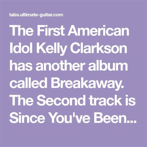 kelly clarkson since youve been gone chords kelly clarkson clarkson since youve been gone