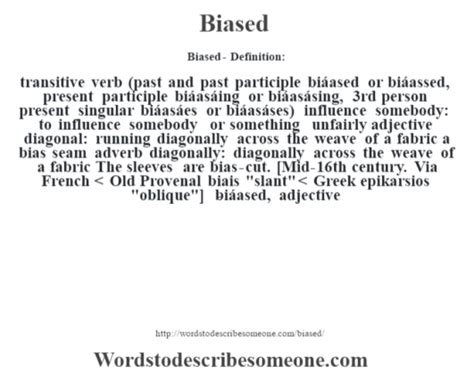 Biased Definition Biased Meaning Words To Describe Someone