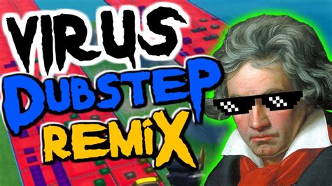 Beethoven Virus Dubstep Remix Fortnite Music Blocks Youtube