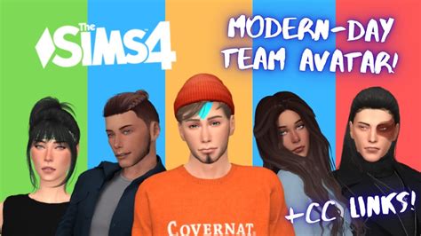 Modern Day Team Avatar Cc Links Sims 4 Cas Youtube