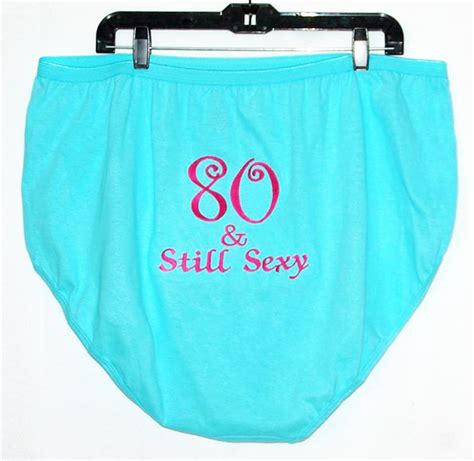 sexy 80 granny panties gag t large ugly 30 birthday panties personalized with any age no