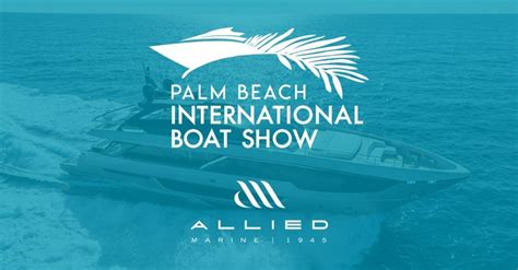 Palm Beach International Boat Show 101 S Flagler Dr West Palm Beach