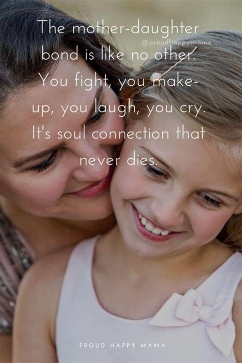 Looking For The Best Daughter Quotes To Celebrate The Special Bond That