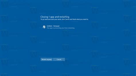 Close Apps Automatically At Restart Shut Down Or Sign Out In Windows 10