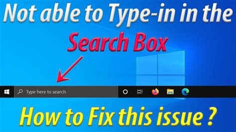 How To Fix Search Box Not Type In Issue In Windows 10 Search Box Not