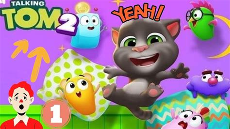 my talking tom 2 let s play android ios gameplay new update with new games part 1 youtube