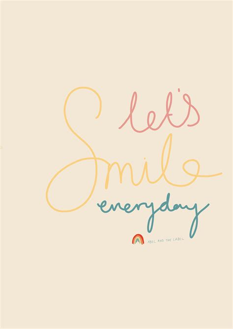 Lets Smile Everyday Art Print Abel And The Label