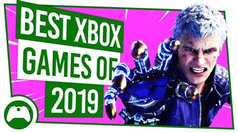 11 Best Xbox One Games Of 2019 So Far Youtube