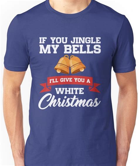 Jingle My Bells Funny Adults Christmas Pajama T Shirt By 91design