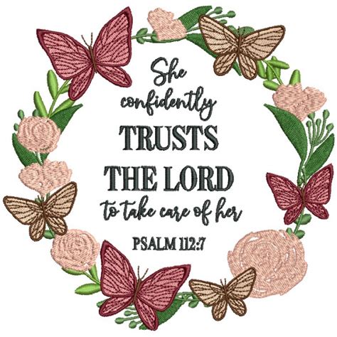 She Confidently Trusts The Lord To Take Care Of Her Psalm 112-7 Bible