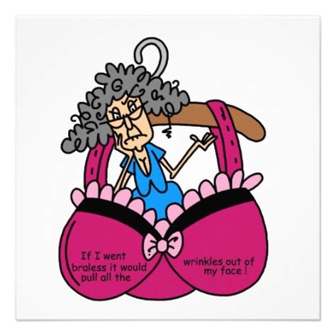 bras and wrinkles humor wrinkles humor funny cards funny ts