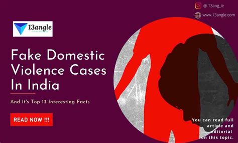 fake domestic violence cases in india and its top 13 interesting facts wife files a fake