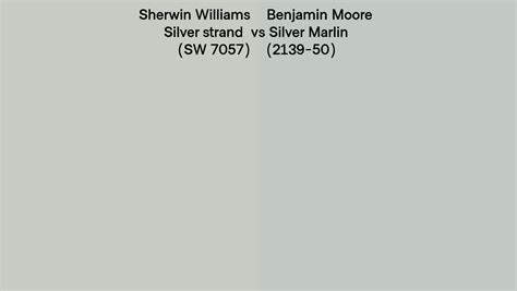 Sherwin Williams Silver Strand Sw 7057 Vs Benjamin Moore Silver Marlin 2139 50 Side By Side