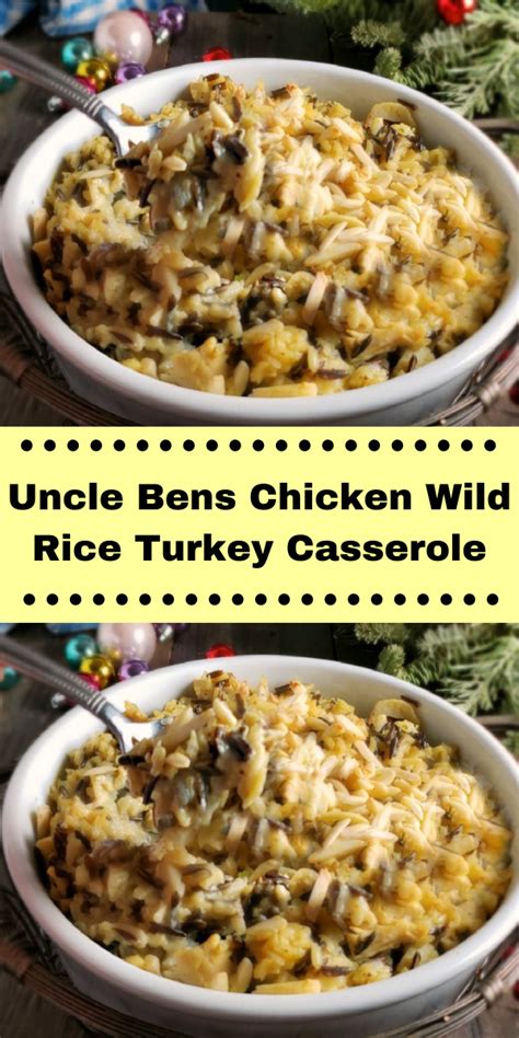 The Best And Easy Healthy Uncle Bens Chicken Wild Rice Turkey Casserole