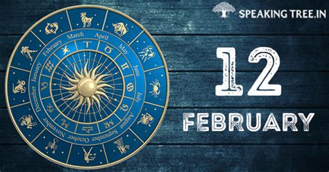 12th February Your Horoscope