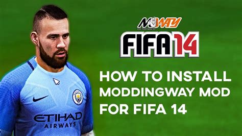 New Tutorial 2017 How To Install Fifa 14 Moddingway Mod Youtube
