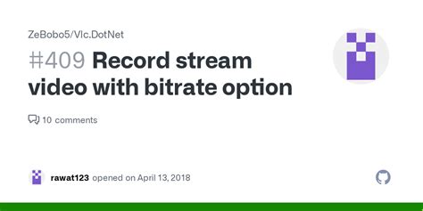 Record Stream Video With Bitrate Option · Issue 409 · Zebobo5vlc