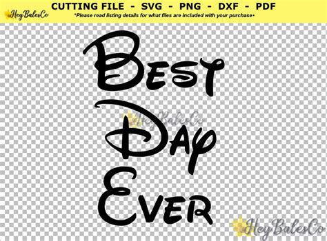 Disney Font Best Day Ever Svg Cutting File Instant Digital Etsy