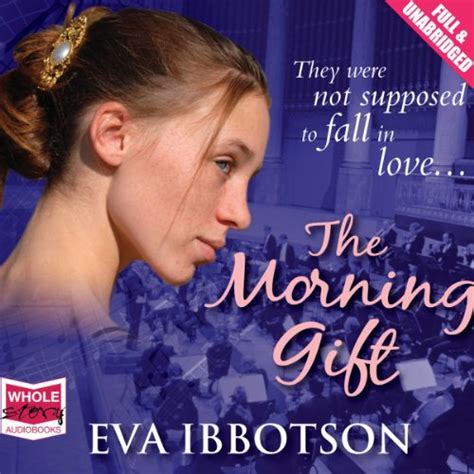 The Morning T By Eva Ibbotson Audiobook