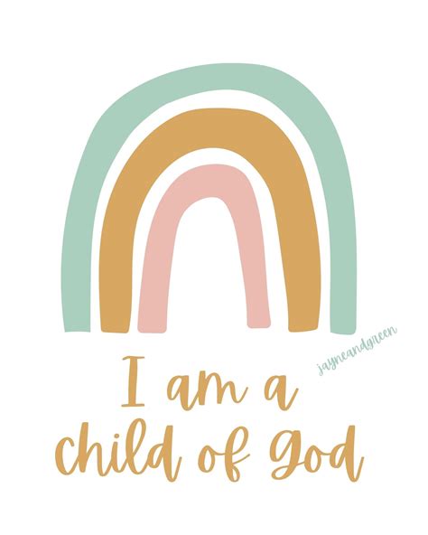 I Am A Child Of God Printable Child Of God Print Rainbow Etsy