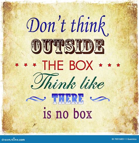 Don T Think Outside The Box Quote Grunge Quote Background Stock