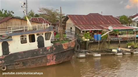 Sunset At Kapuas River With Cruise Pontianak Youtube