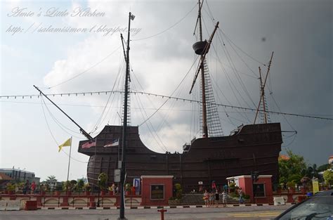 Amies Little Kitchen Melaka Kapal Flor De La Mar Muzium Samudera