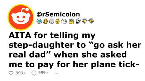 aita for telling my step daughter to “go ask her real dad” when she asked me to pay for youtube