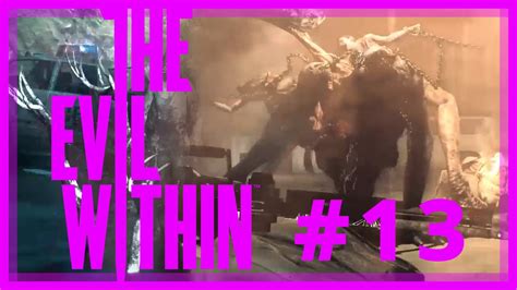 The Evil Within Part 13 Lucky Number 13 Youtube
