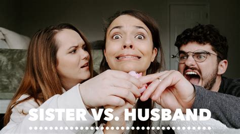 Sister Vs Husband Who Knows Me Best Youtube