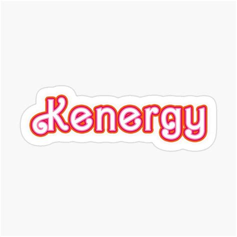 Kenergy Sticker Im Just Ken Ken Barbie Sticker Kenergy Barbie