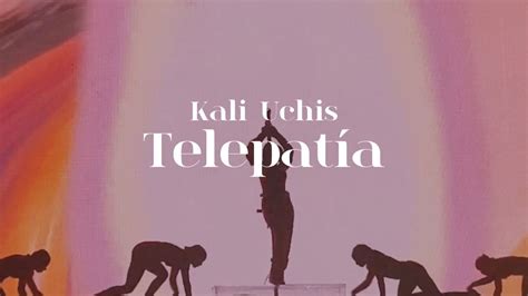 Telepatía lyrics Kali Uchis YouTube