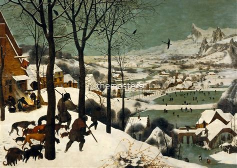 The Hunters In The Snow 1565 Pieter Bruegel The Elder By Themasters