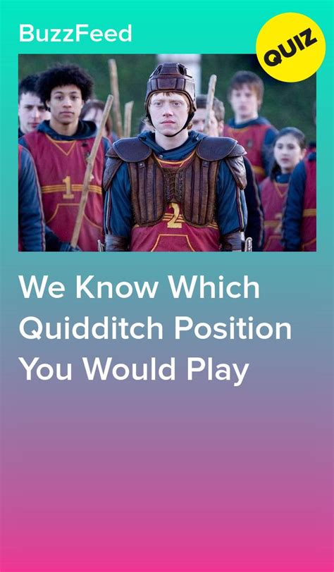 We Know Which Quidditch Position You Would Play Quidditch Positions Quidditch Harry Potter