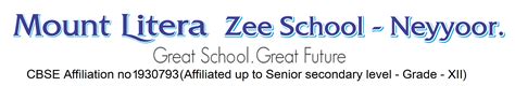Mount Litera Zee School Neyyoor Cbse School In Nagercoil