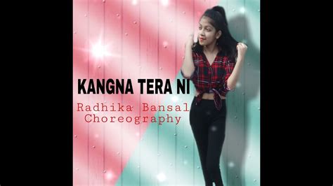Kangna Tera Ni Dr Zeus Radhika Bansal Choreography Youtube