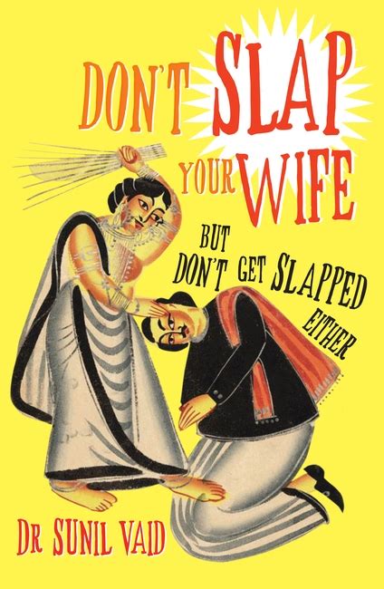 Don T Slap Your Wife Penguin Random House India
