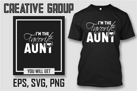 i m the favourite aunt graphic by creative group · creative fabrica
