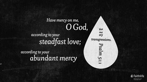 Have Mercy On Me O God According To Your Steadfast Love According